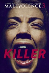 دانلود فیلم Malevolence 3: Killer 201815856-420655098