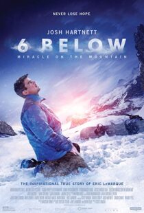 دانلود فیلم 6 Below: Miracle on the Mountain 20178752-735874936