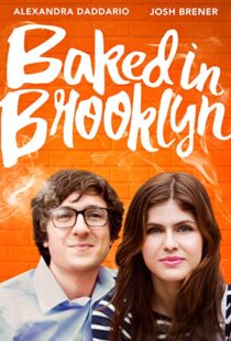 دانلود فیلم Baked in Brooklyn 201620840-1908904418