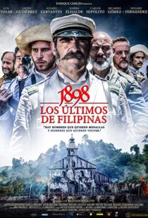 دانلود فیلم 1898: Our Last Men in the Philippines 2016380311-625972559