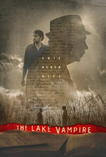 دانلود فیلم The Lake Vampire 201812835-1229895796