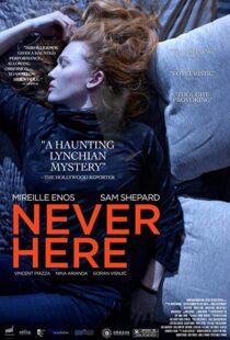 دانلود فیلم Never Here 201715464-607651011