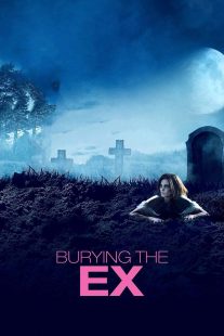 دانلود فیلم Burying the Ex 201412439-23859789