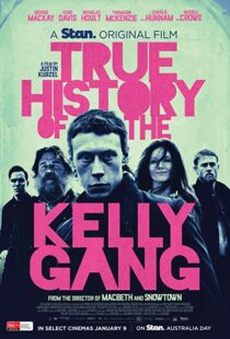 دانلود فیلم True History of the Kelly Gang 201931405-1644719583