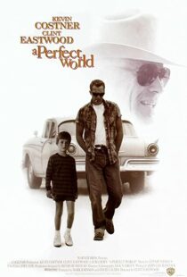 دانلود فیلم A Perfect World 199392105-1861213221