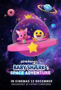 دانلود انیمیشن Pinkfong and Baby Shark’s Space Adventure 2019103987-540787774