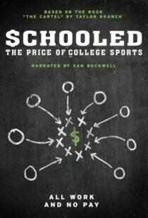 دانلود مستند Schooled: The Price of College Sports 2013101592-347826548