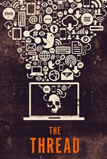 دانلود مستند The Thread 2015103422-749696601