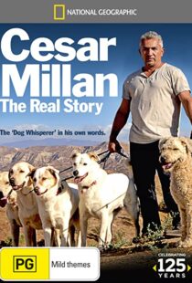 دانلود مستند Cesar Millan: The Real Story 2012104358-1621857473