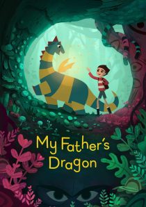 دانلود انیمیشن My Father’s Dragon 2022276403-878475932