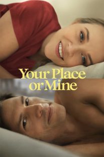 دانلود فیلم Your Place or Mine 2023319753-1877515427