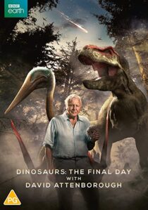 دانلود فیلم Dinosaurs – The Final Day with David Attenborough 2022324914-2073549144