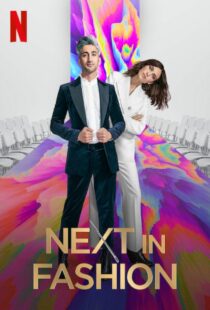 دانلود سریال Next in Fashion330872-1907832091