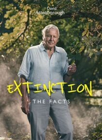 دانلود فیلم Extinction: The Facts 2020336340-1717107969