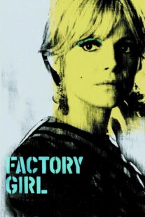 دانلود فیلم Factory Girl 2006332794-629837950