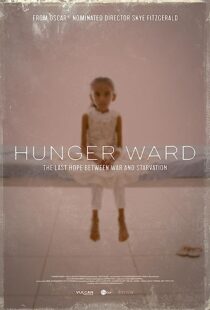 دانلود فیلم Hunger Ward 2020366475-1720188146