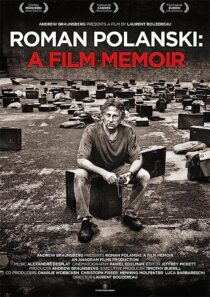 دانلود فیلم Roman Polanski: A Film Memoir 2011368789-1831847490