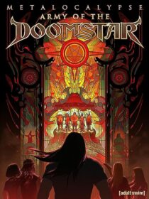 دانلود انیمیشن Metalocalypse: Army of the Doomstar 2023373988-719774886