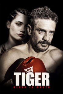 دانلود فیلم Tiger, Blood in the Mouth 2016376560-1644309744
