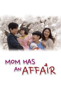 دانلود سریال کره‌ای Mom Has an Affair378228-1085720983