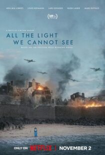 دانلود سریال All the Light We Cannot See379819-761605933