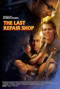 دانلود فیلم The Last Repair Shop 2023388339-747142740