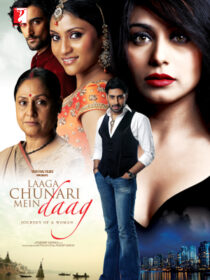 دانلود فیلم هندی Laaga Chunari Mein Daag: Journey of a Woman 2007390124-779032082