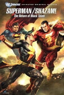 دانلود انیمیشن Superman/Shazam!: The Return of Black Adam 2010398708-1241332479