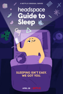 دانلود انیمیشن Headspace Guide to Sleep402986-243111980