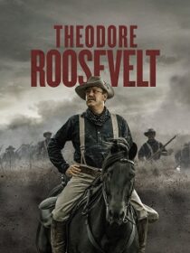 دانلود سریال Theodore Roosevelt403332-2052104070