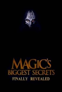 دانلود سریال Magic’s Biggest Secrets Finally Revealed406597-64096741