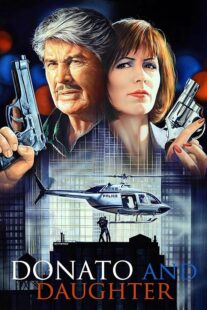 دانلود فیلم Donato and Daughter 1993407650-1940412174