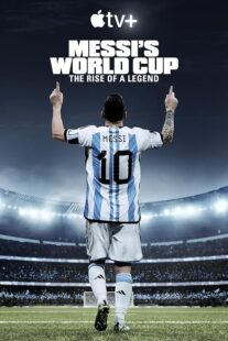 دانلود مستند Messi’s World Cup: The Rise of a Legend407789-1826863125