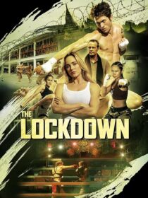 دانلود فیلم The Lockdown 2024408895-2023168057
