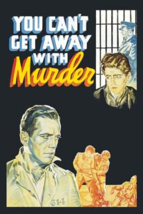 دانلود فیلم You Can’t Get Away with Murder 1939411166-25480073
