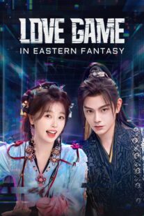دانلود سریال Love Game in Eastern Fantasy415801-2046715417