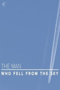 دانلود فیلم The Man Who Fell from the Sky 2021419043-2053941382
