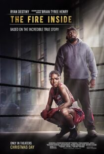 دانلود فیلم The Fire Inside 2024422075-511013030