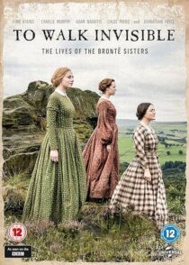دانلود فیلم To Walk Invisible: The Brontë Sisters 2016420071-243313405