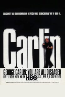 دانلود استندآپ کمدی George Carlin: You Are All Diseased 1999422058-990272233