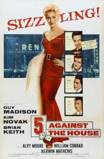 دانلود فیلم 5 Against the House 1955423289-1956705376