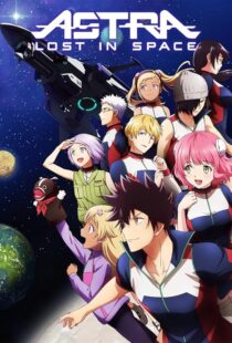 دانلود انیمه Astra Lost in Space422518-466166026