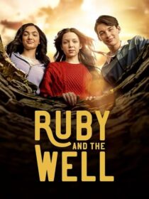 دانلود سریال Ruby and the Well425466-325449427