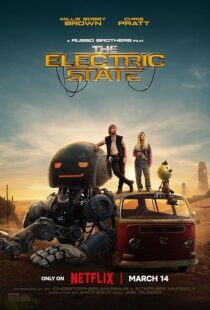 دانلود فیلم The Electric State 2025426548-840982550