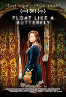 دانلود فیلم Float Like a Butterfly 2018427695-1790847368