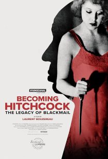 دانلود مستند Becoming Hitchcock: The Legacy of Blackmail 2024428894-1842603857