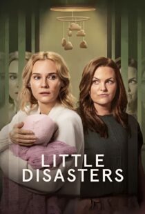 دانلود سریال Little Disasters432702-1309002179