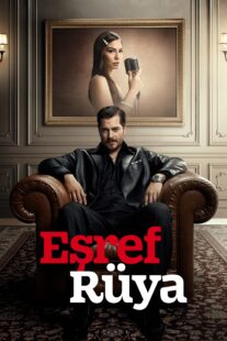دانلود سریال Eşref Rüya431774-2121683109