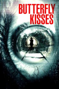 دانلود فیلم Butterfly Kisses 2018435263-1964122406