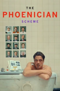 دانلود فیلم The Phoenician Scheme 2025434927-581661360